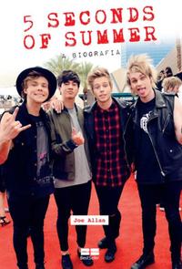 5 Seconds of Summer — The biography