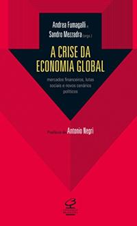 The crisis of the global economy