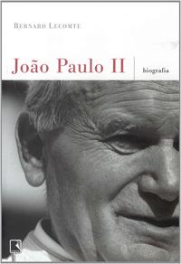 JOÃO PAULO II: BIOGRAFIA