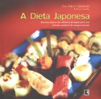 A DIETA JAPONESA (Recomposição)