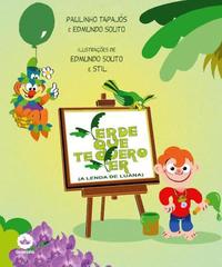 Green I want to see you: The legend of Luana