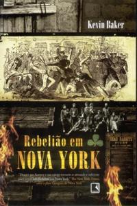 REBELIÃO EM NOVA YORK