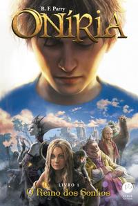 Oníria: O reino dos sonhos (Vol. 1)