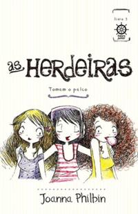 The Heiresses Take the Stage (Vol. 3)