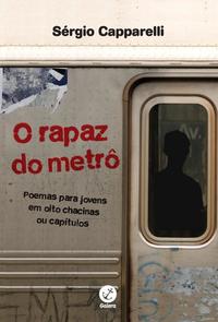 The Boy on the Subway: Poems for Young People in Eight Slaughters or Chapters