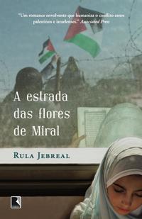 A estrada das flores de Miral