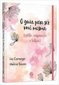The guide to being yourself (style, inspiration and beauty)