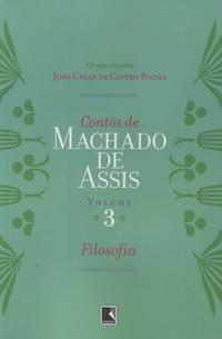 Short Stories by Machado de Assis (Vol. 3) - Philosophy