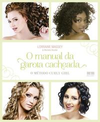 The Curly Girl's Handbook: The Curly Girl Method