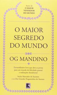 O MAIOR SEGREDO DO MUNDO