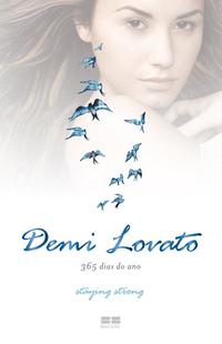 Demi Lovato: 365 days a year