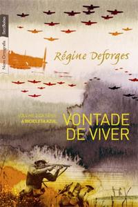 Vontade de viver (Vol. 2 A bicicleta azul edição de bolso)