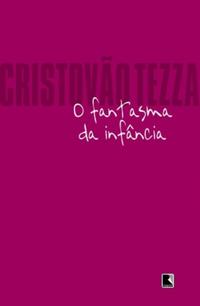 O fantasma da infância