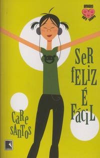 Ser feliz é fácil (Vol. 3)