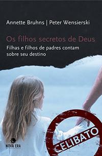 OS FILHOS SECRETOS DE DEUS