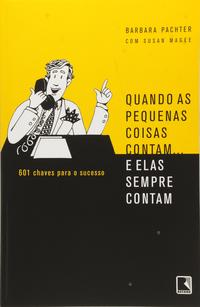 QUANDO AS PEQUENAS COISAS CONTAM...E ELAS SEMPRE CONTAM