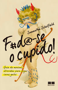 F#da-se o cupido!