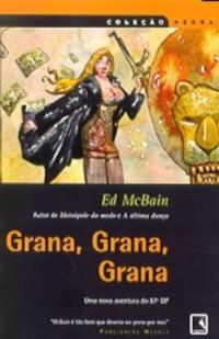 GRANA, GRANA, GRANA (Coleção Negra)