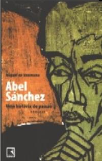 ABEL SÁNCHEZ: A STORY OF PASSION