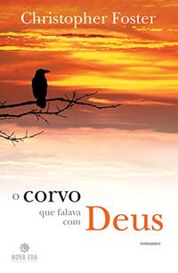 THE RAVEN THAT TALKED TO GOD