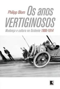 Os anos vertiginosos