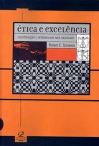 ÉTICA E EXCELÊNCIA