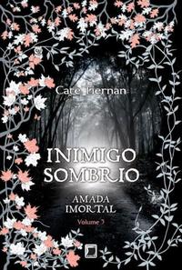 Inimigo Sombrio (Vol. 3 Amada imortal)