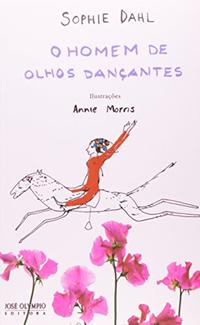 HOMEM DE OLHOS DANÇANTES, O