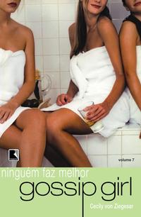 Gossip Girl: Nobody Does It Better (Vol. 7)