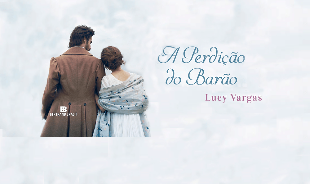 "A perdição do barão", de Lucy Vargas