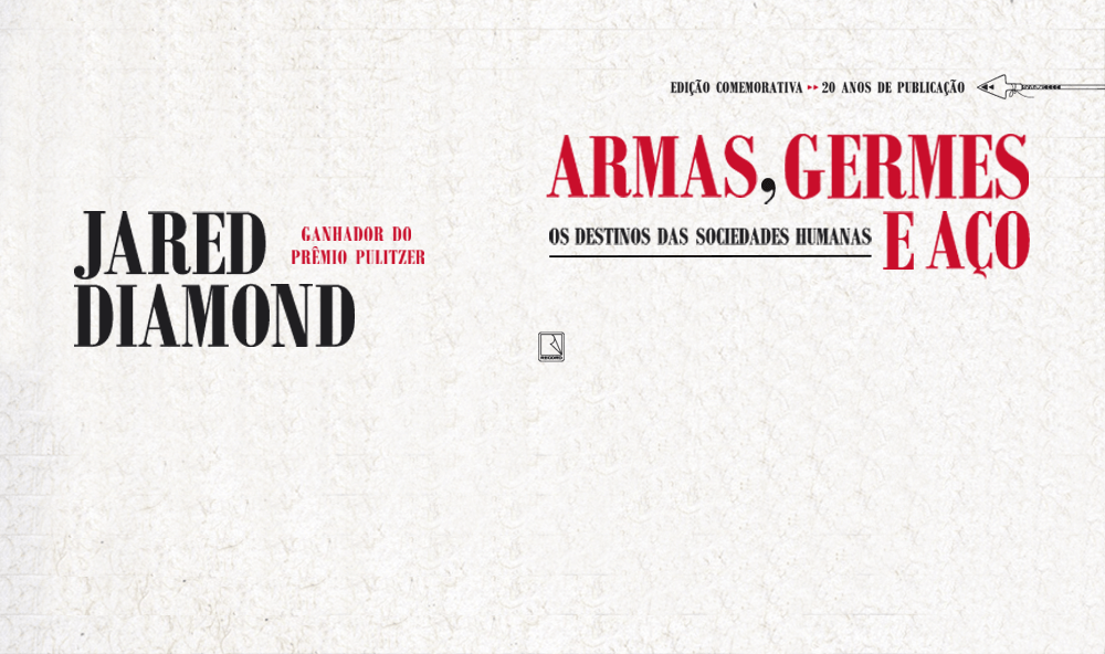 "Armas, germes e aço", de Jared Diamond