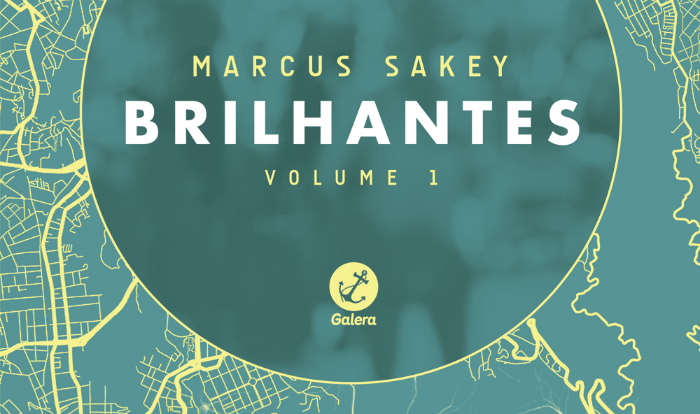 "Brilhantes", de Markus Sakey