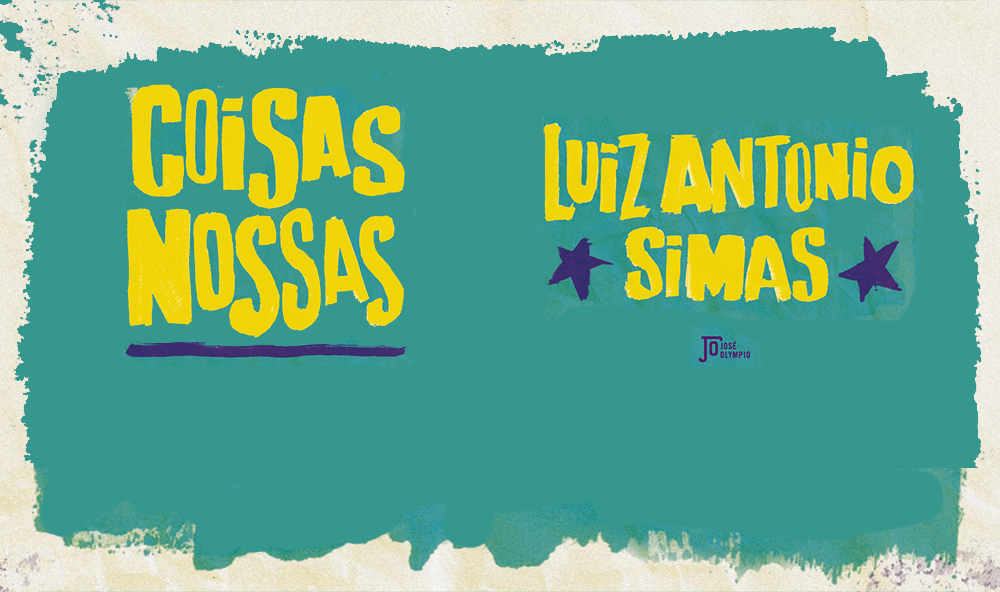 "Coisas nossas", de Luiz Antonio Simas