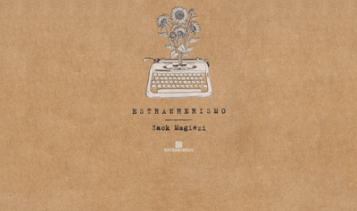 "Estranherismo", de Zack Magiezi