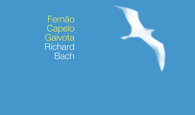 "Fernão Capelo Gaivota", de Richard Bach