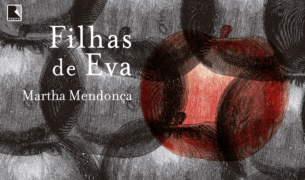 Filhas de Eva, de Martha Mendonça