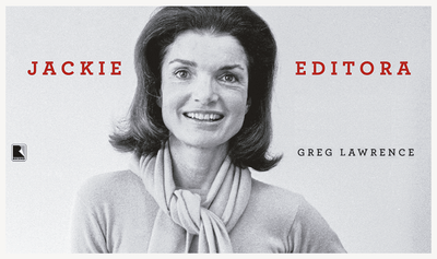 Jackie editora, de Greg Lawrence