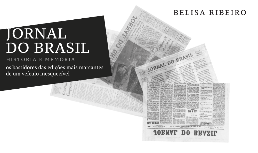 "Jornal do Brasil", de Belisa Ribeiro
