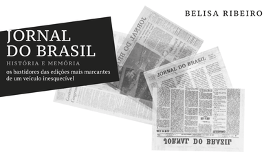 "Jornal do Brasil", de Belisa Ribeiro