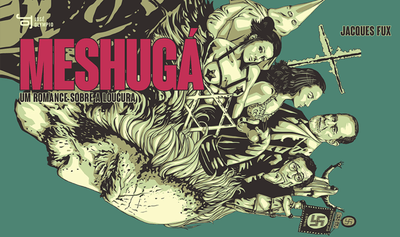 "Meshugá", de Jacques Fux