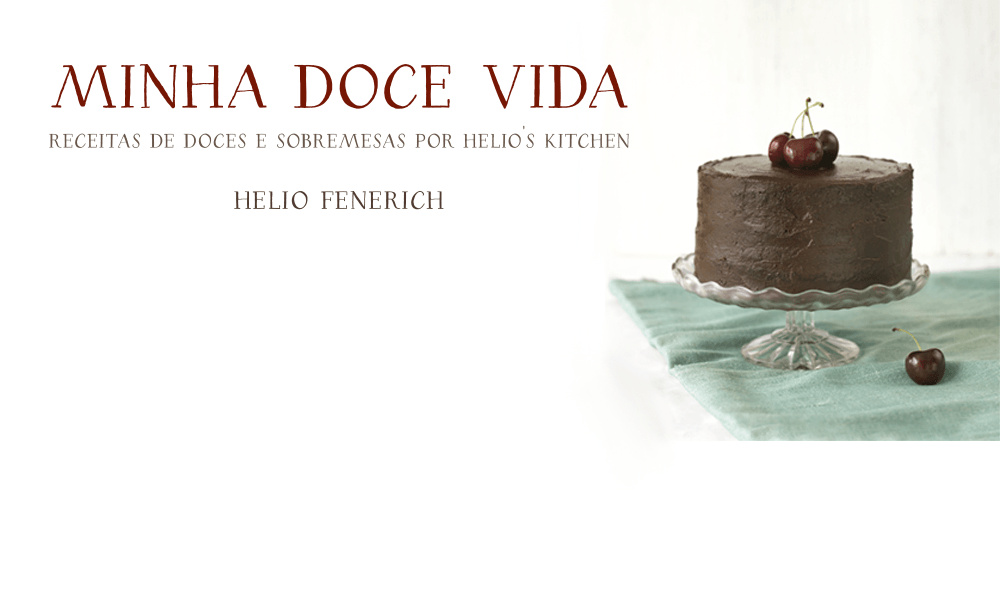 "Minha doce vida", de Helio Fenerich