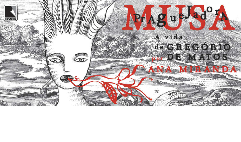 "Musa praguejadora", de Ana Miranda