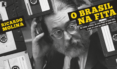 "O Brasil na fita", de Ricardo Molina