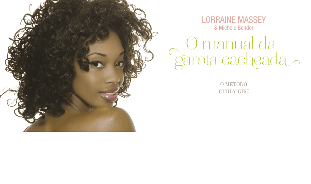 "Manual da garota cacheada", de Lorraine Massey