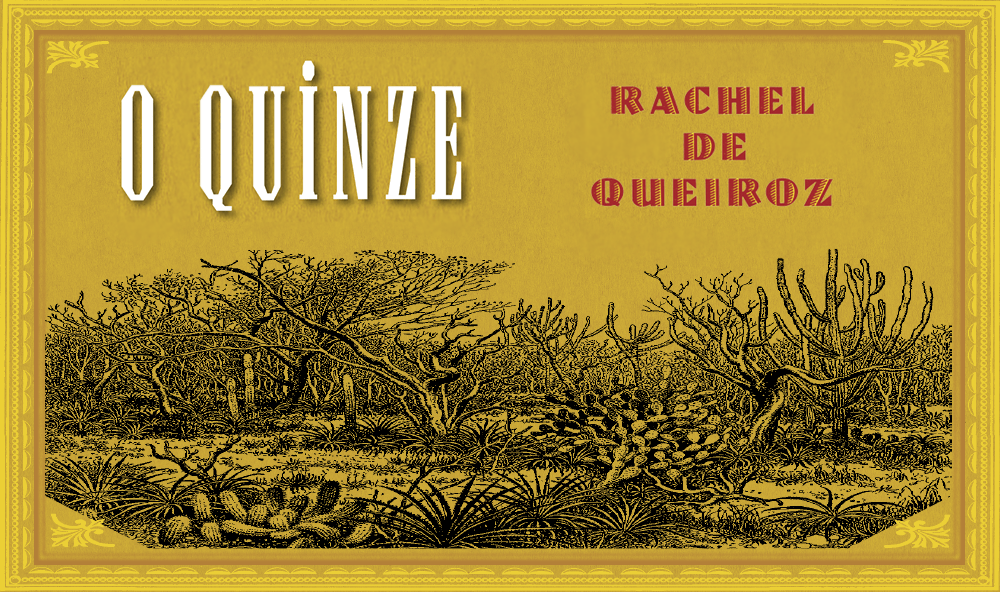 “O Quinze”, de Rachel de Queiroz
