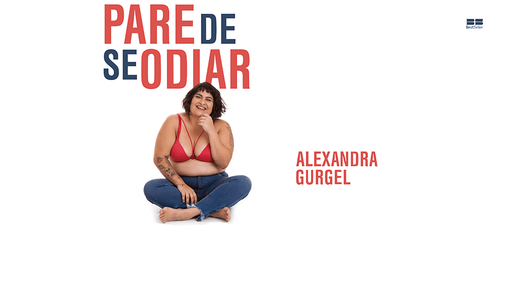 "Pare de se odiar", de Alexandra Gurgel