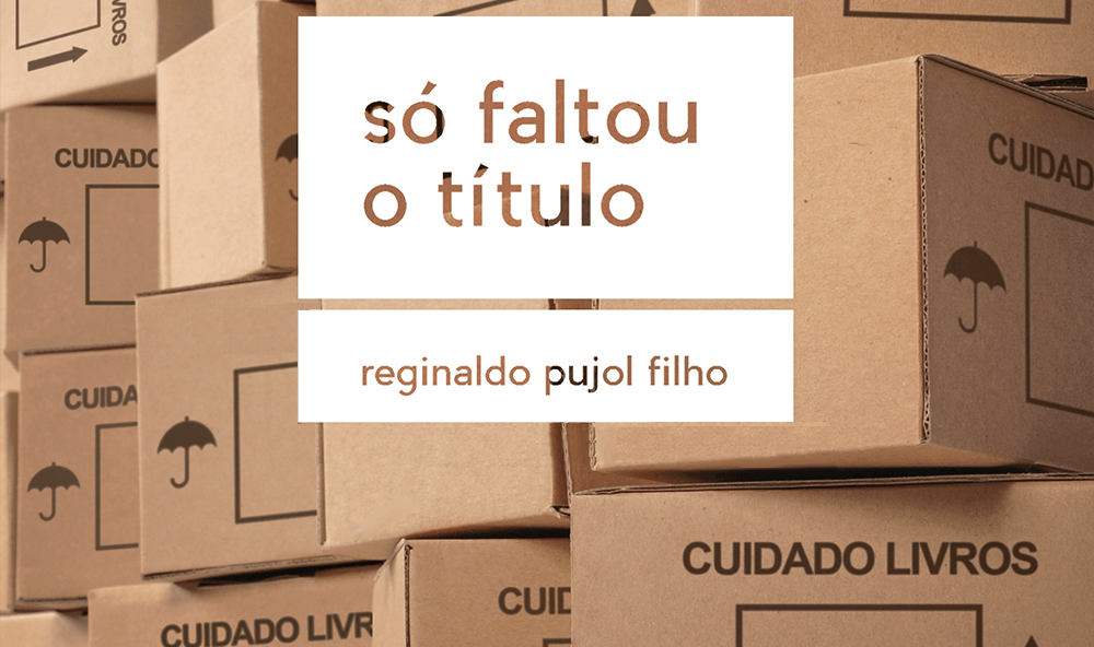 "Só faltou o título", de Reginaldo Pujol Filho