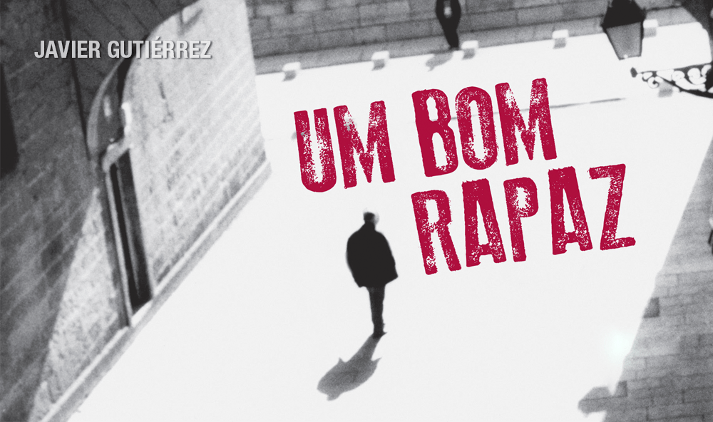 "Um bom rapaz", de Javier Gutiérrez