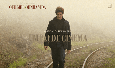 "Um pai de cinema", de Antonio Skármeta