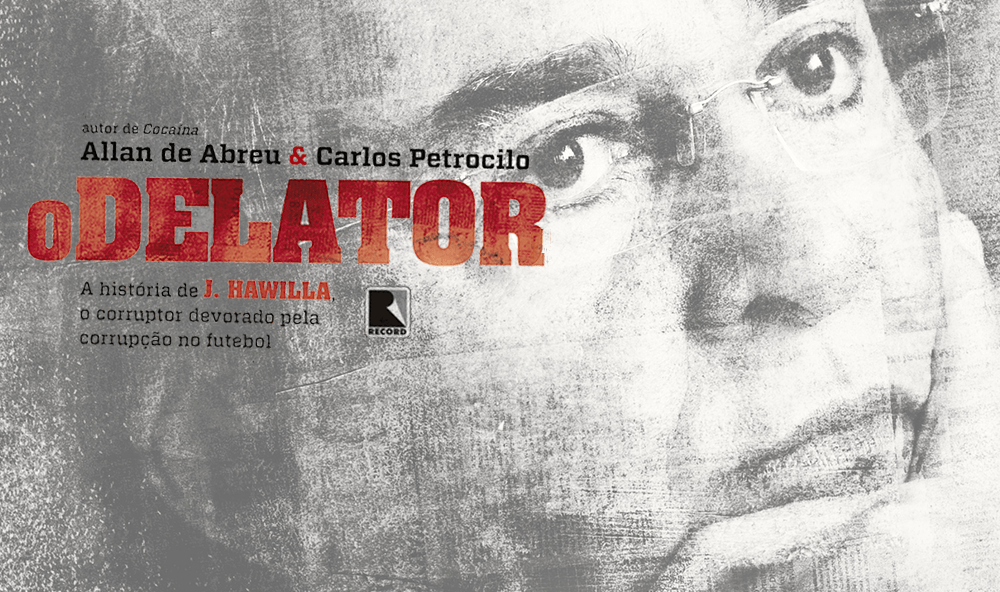 "O delator", de Allan de Abreu e Carlos Petrocilo